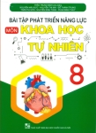 BÀI TẬP PHÁT TRIỂN NĂNG LỰC MÔN KHOA HỌC TỰ NHIÊN LỚP 8 (Theo chương trình GDPT 2018)